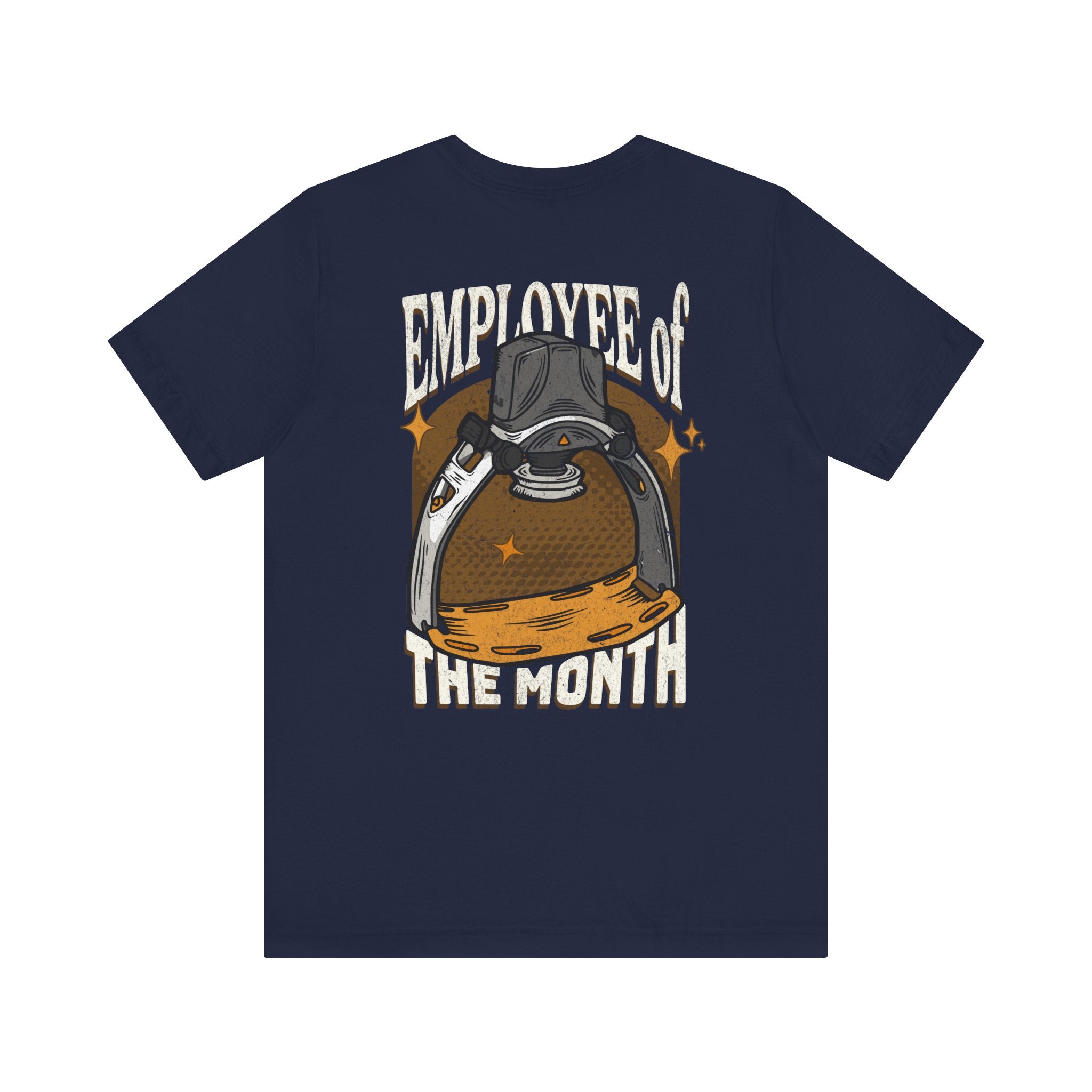 Employee of the Month T-Shirt